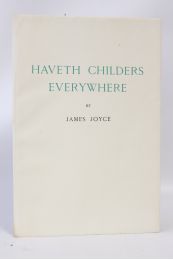 JOYCE : Haveth childers everywhere - Edition Originale - Edition-Originale.com