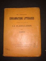 JUDEX : De quelques condamnations littéraires à propos d'un livre sur la flagellation - First edition - Edition-Originale.com