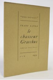 KAFKA : Le chasseur Gracchus - Edition Originale - Edition-Originale.com