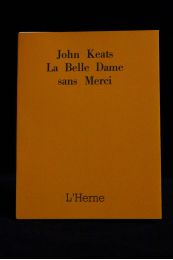 KEATS : La belle dame sans merci - Edition Originale - Edition-Originale.com