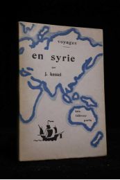 KESSEL : En  Syrie - Erste Ausgabe - Edition-Originale.com