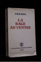 KESSEL : La rage au ventre - Edition-Originale.com