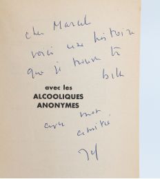 KESSEL : Avec les alcooliques anonymes - Libro autografato, Prima edizione - Edition-Originale.com