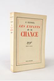 KESSEL : Les enfants de la chance - Prima edizione - Edition-Originale.com