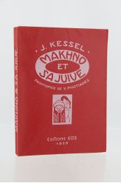 KESSEL : Makhno et sa juive - First edition - Edition-Originale.com