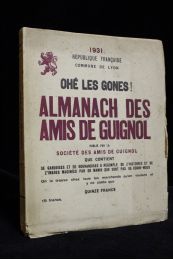 LA SOCIETE DES AMIS DE GUIGNOL : Ohé les Gones! Almanach des amis de Guignol pour l'année 1931 - Autographe, Edition Originale - Edition-Originale.com