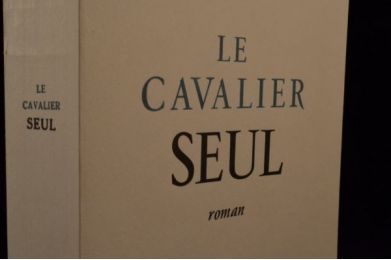 LA VARENDE : Le cavalier seul - Prima edizione - Edition-Originale.com