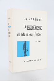 LA VARENDE : Le non de Monsieur Rudel - Prima edizione - Edition-Originale.com