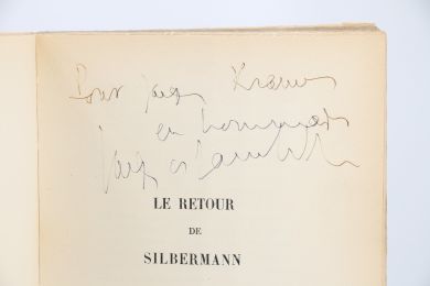 LACRETELLE : Le retour de Silbermann - Signiert, Erste Ausgabe - Edition-Originale.com