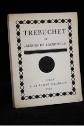 LACRETELLE : Trebuchet - Prima edizione - Edition-Originale.com