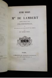 LAMBERT : Oeuvres morales de Mme de Lambert précédées de l'éloge de l'auteur par Fontenelle, et d'un essai sur les écrits de Mme de Lambert, par Mme Louise Colet - Edition-Originale.com