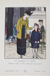 LANVIN : Ta maman va bien ? Tailleur du matin et robe de fillette de Jeanne Lanvin (pl.37, La Gazette du Bon ton, 1914 n°4) - Prima edizione - Edition-Originale.com