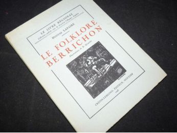 LAPAIRE : Le folklore berrichon - Edition Originale - Edition-Originale.com