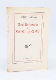 LARBAUD : Sous l'invocation de Saint Jérome - Edition Originale - Edition-Originale.com