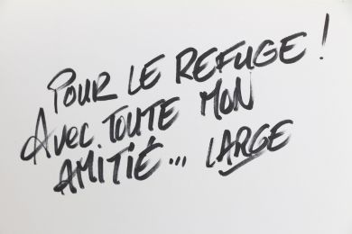 LARGE : Dessins mal élevés - Autographe, Edition Originale - Edition-Originale.com