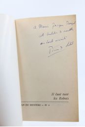 LATIL : Il faut tuer les robots - Signed book, First edition - Edition-Originale.com