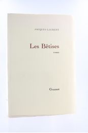 LAURENT : Les Bêtises - Prima edizione - Edition-Originale.com