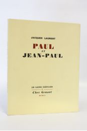 LAURENT : Paul et Jean-Paul - Prima edizione - Edition-Originale.com