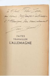 LAURET : Faites travailler l'Allemagne - Signed book, First edition - Edition-Originale.com
