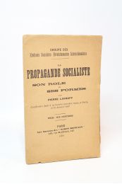 LAVROFF : La propagande socialiste. Son rôle et ses formes - Edition Originale - Edition-Originale.com