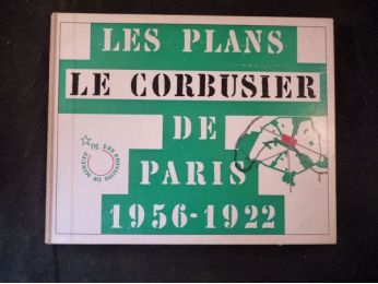 LE CORBUSIER : Les plans de Paris 1956-1922 - First edition - Edition-Originale.com