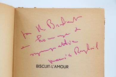 LE PAGE : Biscuit-l'amour - Libro autografato, Prima edizione - Edition-Originale.com