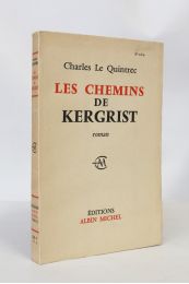 LE QUINTREC : Les chemins de Kergrist - Autographe, Edition Originale - Edition-Originale.com