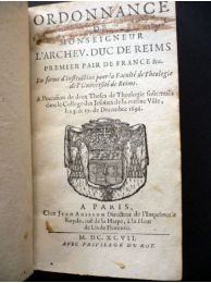 LE TELLIER : Ordonnance de Monseigneur l'Archev. Duc de Reims. En forme d'instruction pour la faculté de theologie de Reims. A l'occasion de deux theses de theologie soutenues dans le college des Jesuites de la mesme ville, les 5. & 17. de decembre 1696 - Prima edizione - Edition-Originale.com