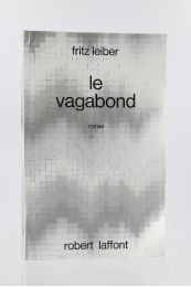 LEIBER : Le Vagabond - Prima edizione - Edition-Originale.com