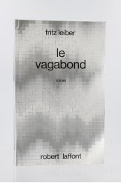 LEIBER : Le Vagabond - Erste Ausgabe - Edition-Originale.com