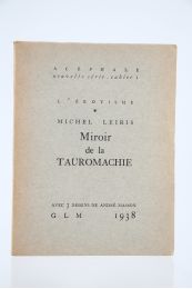 LEIRIS : Miroir de la tauromachie - Prima edizione - Edition-Originale.com