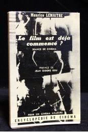 LEMAITRE : Le film est déjà commencé? - First edition - Edition-Originale.com
