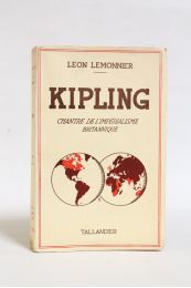 LEMONNIER : Kipling chantre de l'impérialisme anglais - Edition Originale - Edition-Originale.com