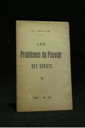 LENINE : Les problèmes du pouvoir des Soviets - Erste Ausgabe - Edition-Originale.com