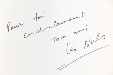 LES NULS : L'Info, c'est rigolo - Autographe, Edition Originale - Edition-Originale.com