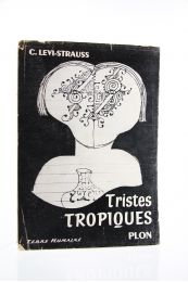 LEVI-STRAUSS : Tristes tropiques - First edition - Edition-Originale.com