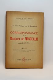 LEVIS-MIREPOIX : Un salon politique sous la Restauration. Correspondance de la marquise de Montcalm - First edition - Edition-Originale.com
