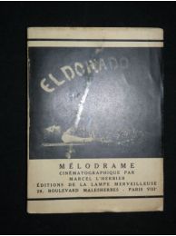 L'HERBIER : Eldorado, mélodrame cinématographique - First edition - Edition-Originale.com