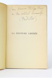 LHOTE : La peinture libérée - Signiert, Erste Ausgabe - Edition-Originale.com