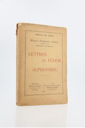 LIGNE : Lettres de Fédor à Alphonsine - First edition - Edition-Originale.com