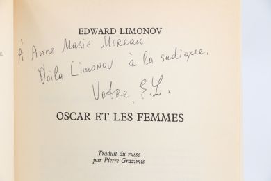 LIMONOV : Oscar et les femmes - Signiert, Erste Ausgabe - Edition-Originale.com