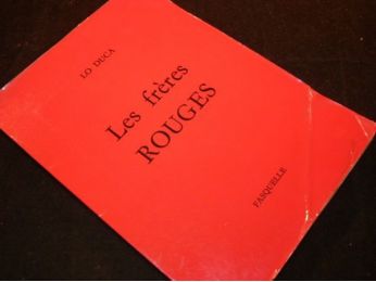 LO DUCA : Les frères rouges - Signed book, First edition - Edition-Originale.com