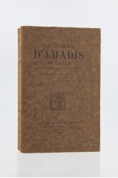 LOPES-VIEIRA : Le roman d'Amadis de Gaule. Reconstitution du roman portugais du XIIIème siècle - Libro autografato, Prima edizione - Edition-Originale.com