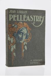 LORRAIN : Pelléastres - Le poison de la littérature - Crimes de Montmartre et d'ailleurs - Une aventure - Edition Originale - Edition-Originale.com