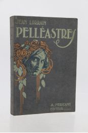 LORRAIN : Pelléastres - Le poison de la littérature - Crimes de Montmartre et d'ailleurs - Une aventure - Erste Ausgabe - Edition-Originale.com
