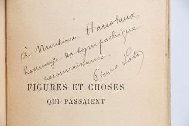 LOTI : Figures et choses qui passaient - Libro autografato, Prima edizione - Edition-Originale.com