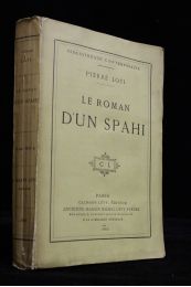 LOTI : Le roman d'un spahi - First edition - Edition-Originale.com