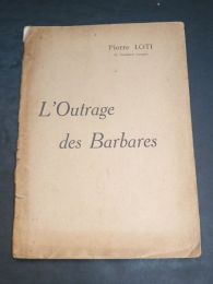 LOTI : L'outrage des barbares - Edition Originale - Edition-Originale.com