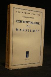 LUKACS : Existentialisme ou marxisme ? - First edition - Edition-Originale.com