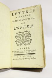 MABLY : Lettres à Madame la Marquise de P... sur l'opera [Ensemble] Dissertation historique sur la vielle - Prima edizione - Edition-Originale.com